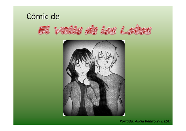 Cómic basado en el libro El valle de los lobos 1